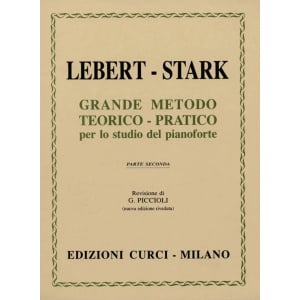 LEBERT - STARK - Grande Metodo Teorico Pratico per lo Studio Del Pianoforte - Parte Seconda