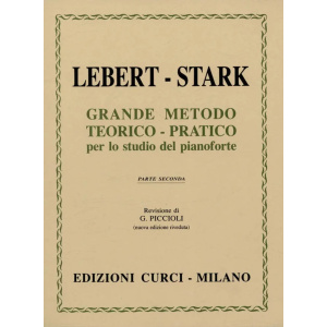 LEBERT - STARK - Grande Metodo Teorico Pratico per lo Studio Del Pianoforte - Parte Prima