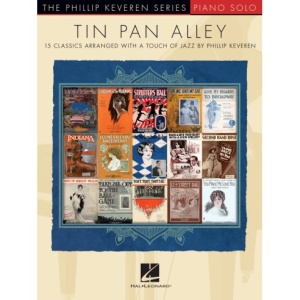 PHILLIP KEVEREN SERIES TIN PAN ALLEY 15 CLASSICS FOR PIANO SOLO