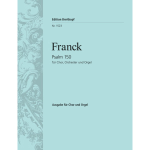 FRANCK - Psalm 150