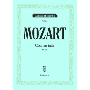 MOZART - Così fan tutte K. 588