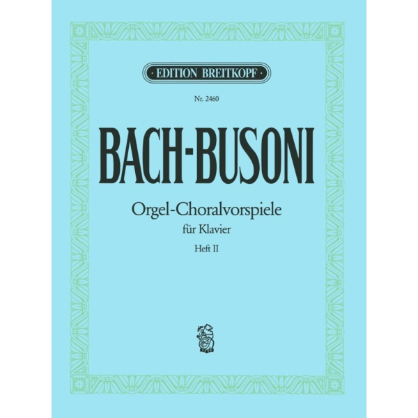 BACH - Choral Preludes for ORGANO