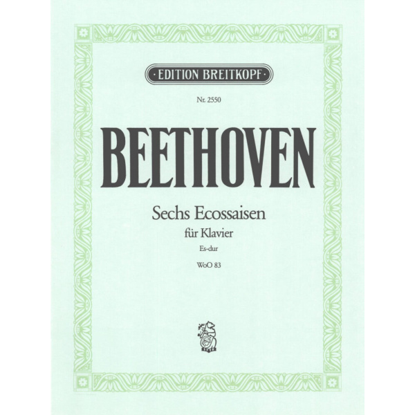 BEETHOVEN - 6 Ecossaises WoO 83