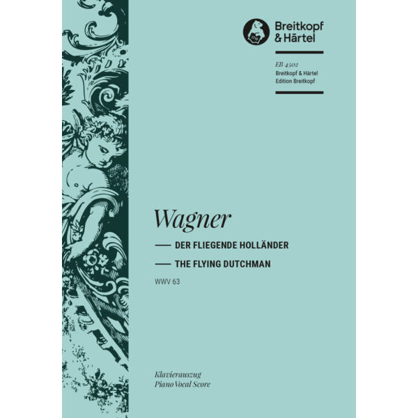 WAGNER - The Flying Dutchman WWV 63