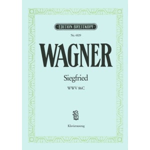 WAGNER - Siegfried WWV 86 C