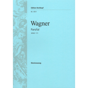 WAGNER - Parsifal WWV 111