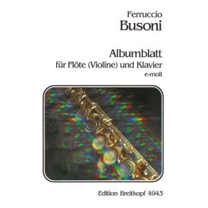 BUSONI - Album Leaf in E minor K 272