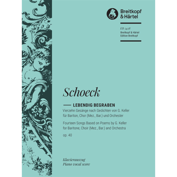 SCHOECK - Lebendig begraben Op. 40