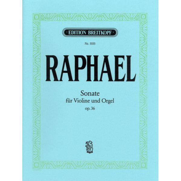 RAPHAEL - Sonata in E minor Op. 36