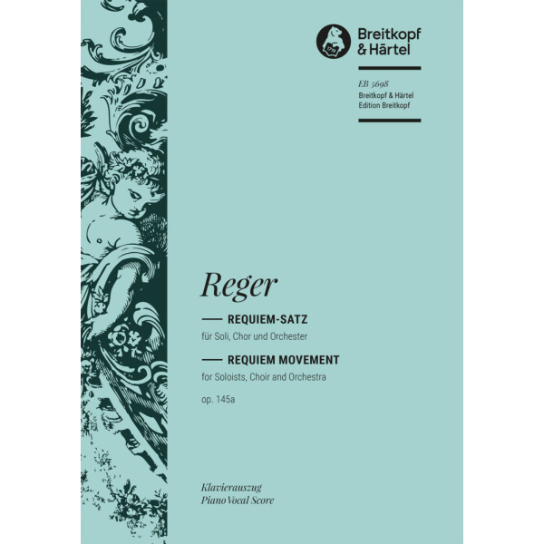 REGER - Requiem Movement Op. 145a