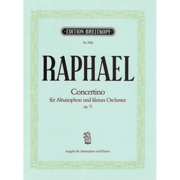 RAPHAEL - Concertino Op. 71