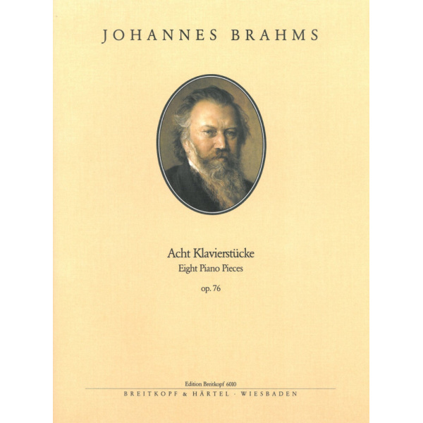 BRAHMS - 8 Piano Pieces Op. 76