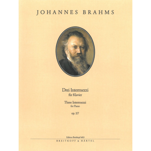 BRAHMS - 3 Intermezzi Op. 117