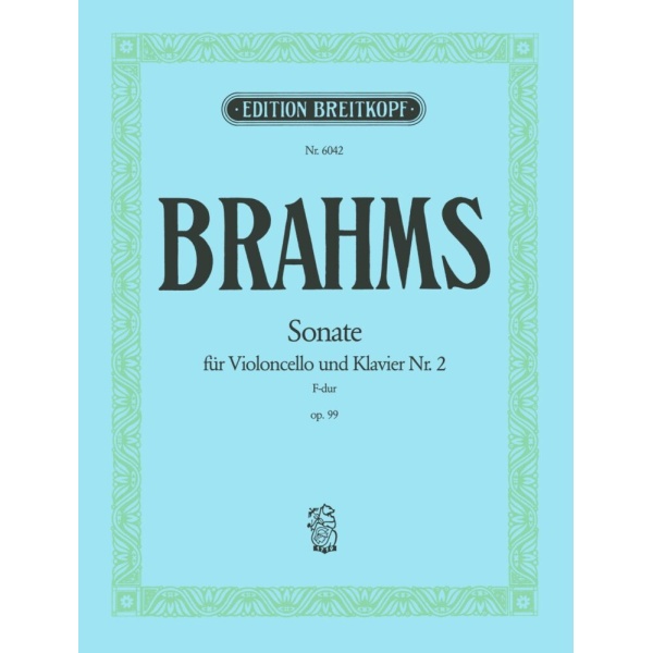 BRAHMS - Sonata No. 2 in F major Op. 99