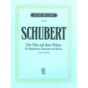 SCHUBERT - Der Hirt auf dem Felsen D 965 [Op. 129]