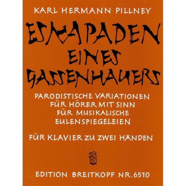 PILLNEY - Eskapaden eines Gassenhauers
