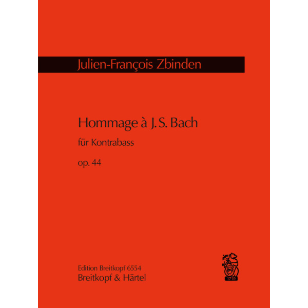 ZBINDEN - Hommage à J. S. Bach Op. 44