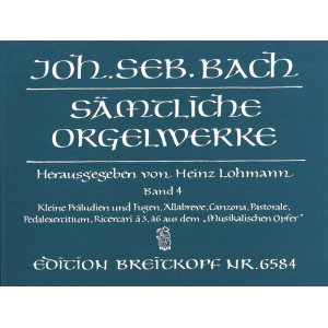 BACH - Complete Organ Works – Lohmann Edition