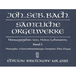 BACH - Complete Organ Works – Lohmann Edition