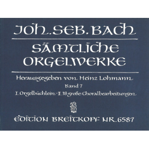 BACH - Complete Organ Works – Lohmann Edition