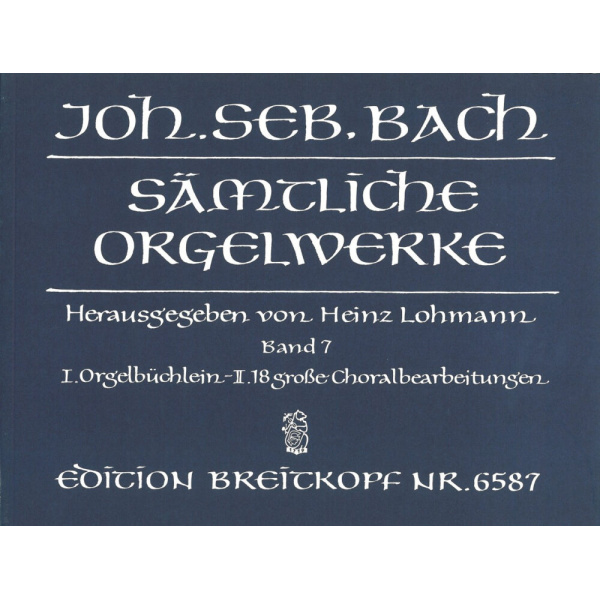 BACH - Complete Organ Works – Lohmann Edition