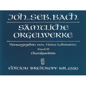 BACH - Complete Organ Works – Lohmann Edition