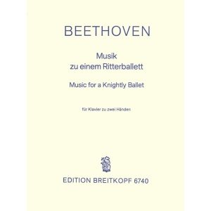 BEETHOVEN - Music for a Knightly’s Ballet WoO 1