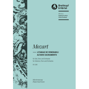 MOZART - Litaniae de venerabili altaris sacramento K. 243