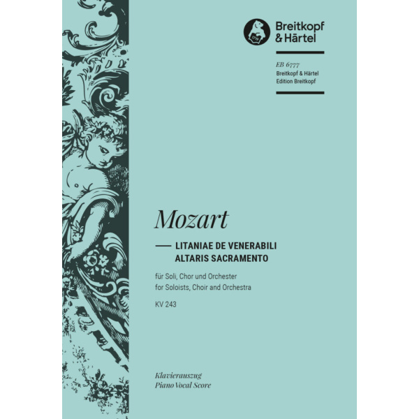 MOZART - Litaniae de venerabili altaris sacramento K. 243