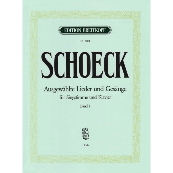 SCHOECK - Selected Lieder and Songs