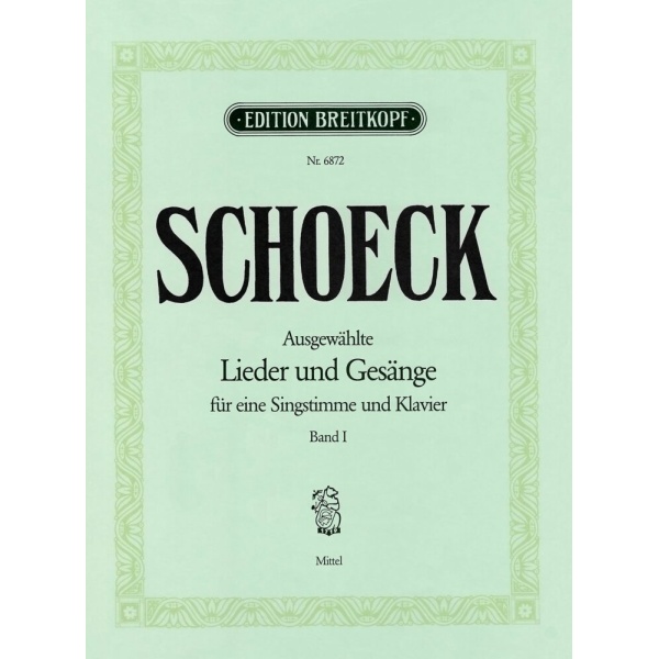 SCHOECK - Selected Lieder and Songs