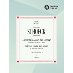 SCHOECK - Selected Lieder and Songs