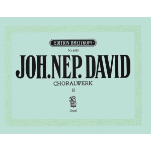 DAVID - Chorale Works