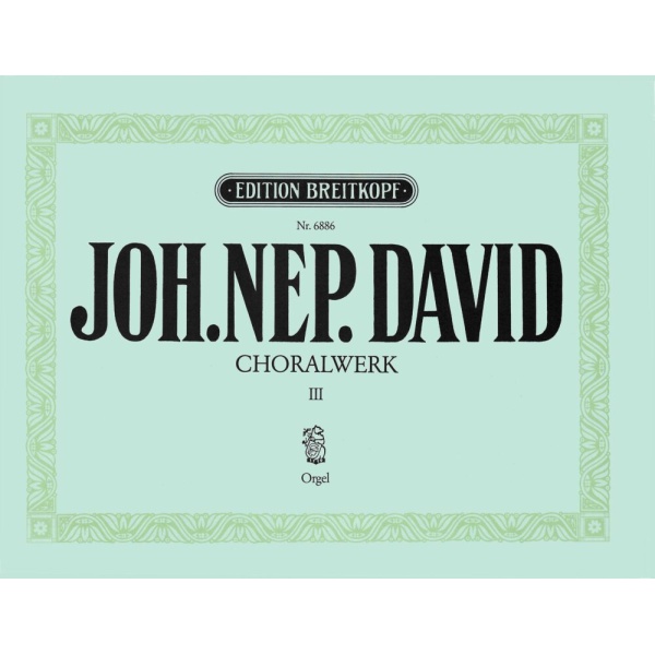 DAVID - Chorale Works