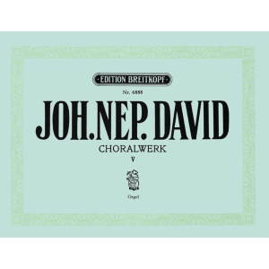 DAVID - Chorale Works
