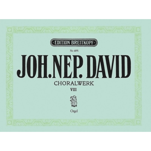 DAVID - Chorale Works