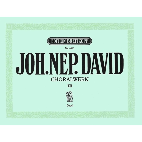 DAVID - Chorale Works