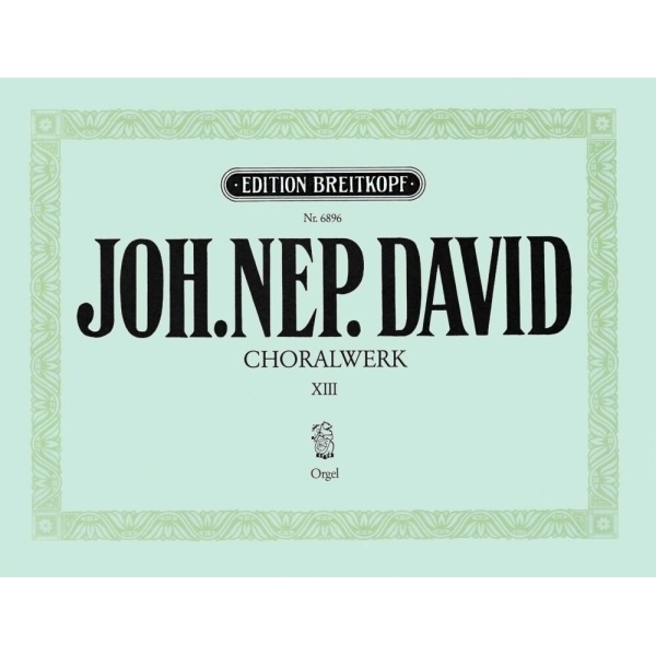 DAVID - Chorale Works