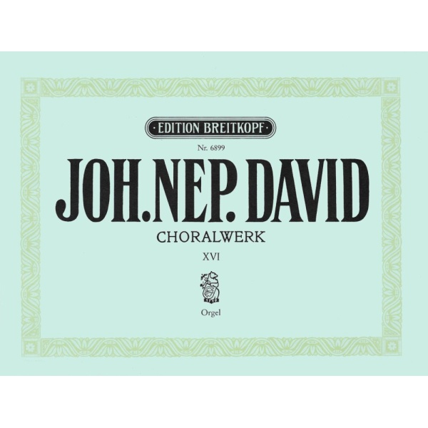 DAVID - Chorale Works