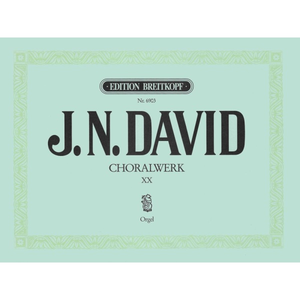 DAVID - Chorale Works