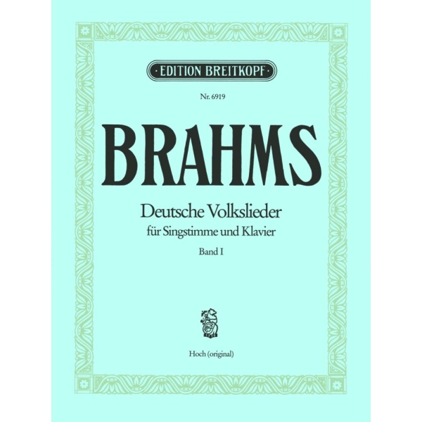 BRAHMS - German Folk Songs WoO 33
