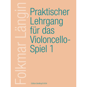 LANGIN - Praktischer Lehrgang für das Violoncellospiel