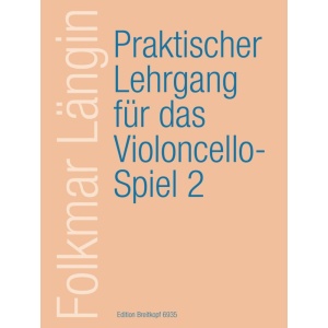 LANGIN - Praktischer Lehrgang für das Violoncellospiel