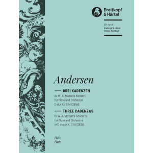 ANDERSEN - 3 Cadenzas for Mozart's Flute Concerto No. 2 in D major K. 314 (285d)