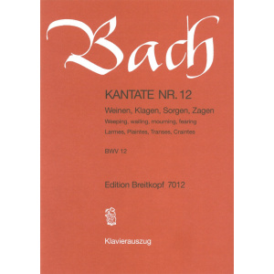 BACH - Cantata BWV 12 “Weeping