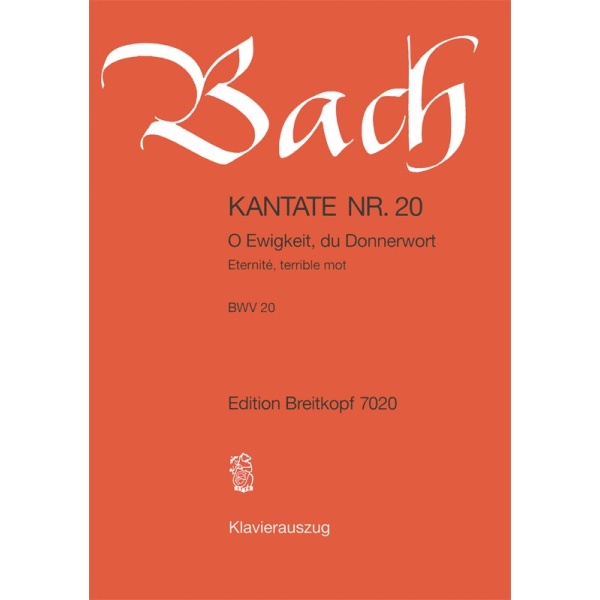 BACH - Cantata BWV 20 “O Ewigkeit