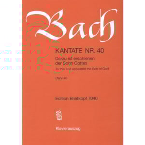 BACH - Cantata BWV 40 “To this end appeared the Son of God”
