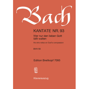 BACH - Cantata BWV 93 “He who relies on God's compassion”