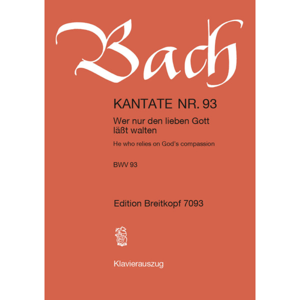 BACH - Cantata BWV 93 “He who relies on God's compassion”