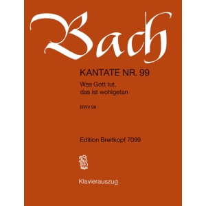 BACH - Cantata BWV 99 “Was Gott tut